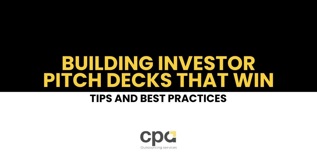 Investor Pitch Deck tips